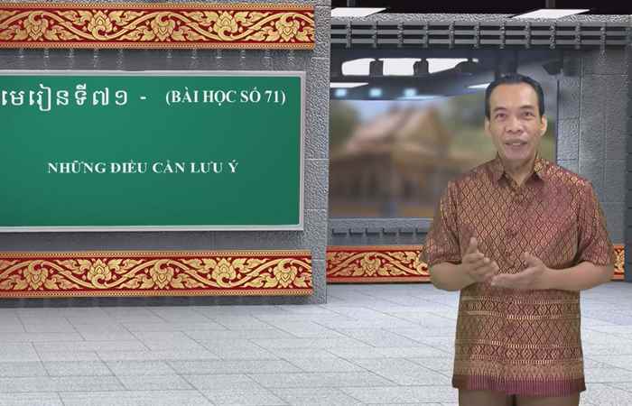  Cùng học tiếng Khmer I Bài 71 I Thầy Mai Dũng Trang (19-02-2023)